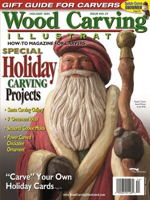 cover image of Woodcarving Illustrated Issue 29 Holiday 2004